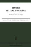 Studies in Text Grammar: Volume 19 (Foundations of Language Supplementary Series)