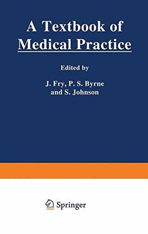 A Textbook of Medical Practice - NEIGHBOUR JOY