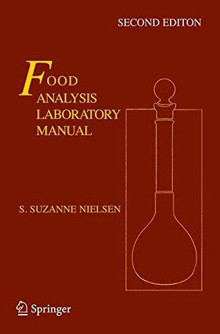 Food Analysis Laboratory Manual (Food Science Text Series) - NEIGHBOUR JOY