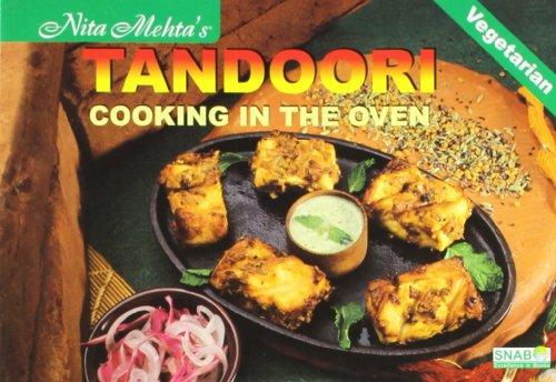 TANDOORI COOKING IN THE OVEN : Vegetarian