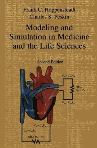 Modeling and Simulation in Medicine and the Life Sciences (Texts in Applied Mathematics) - NEIGHBOUR JOY