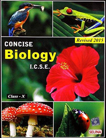 I.C.S.E. Concise Biology 2015 - Part 2 for Class 10 - NEIGHBOUR JOY