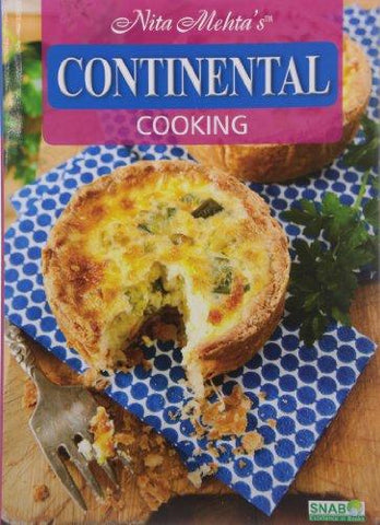 Continental Cooking for the Indian Kitchen - NEIGHBOUR JOY