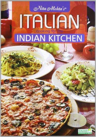 Italian Cooking for the Indian Kitchen - NEIGHBOUR JOY